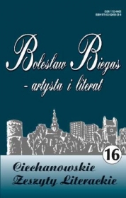 Ciechanowskie Zeszyty Literackie Bolesław Biegas - artysta i literat