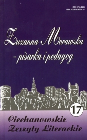 Ciechanowskie Zeszyty Literackie Zuzanna Morawska – pisarka i pedagog