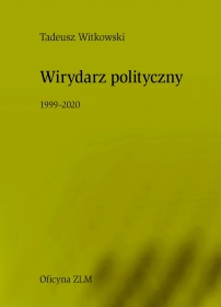 Wirydarz polityczny (1999–2020)